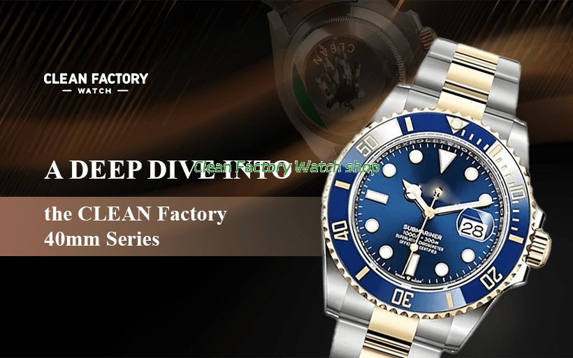 A Deep Dive Into the CLEAN Factory 40mm Series